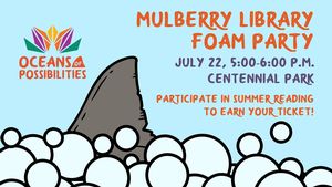 Mulberry Foam Party